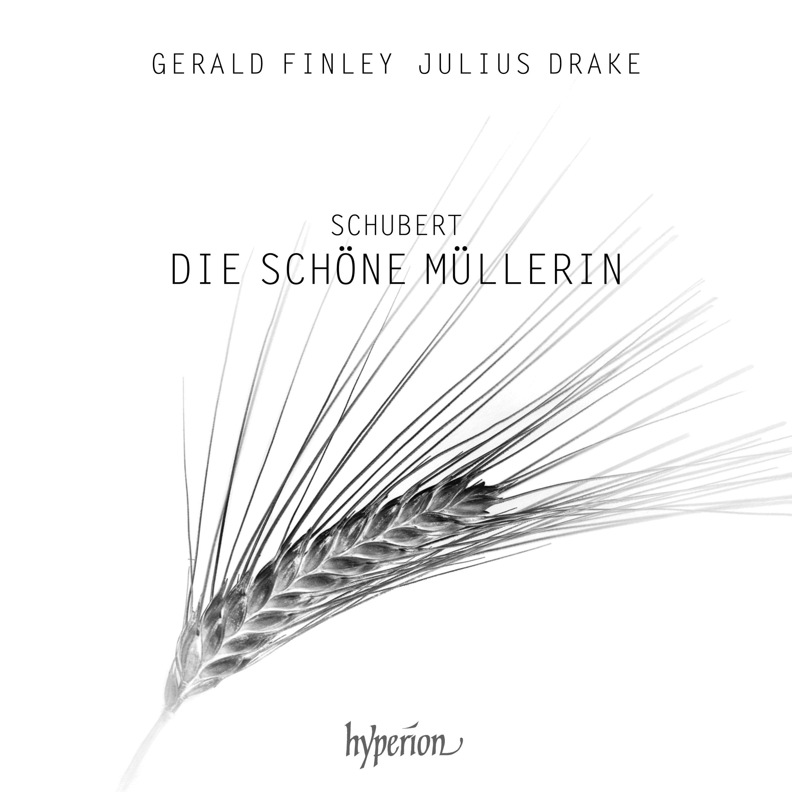 New Release of Schubert’s Die schöne Müllerin – Gerald Finley and Julius Drake